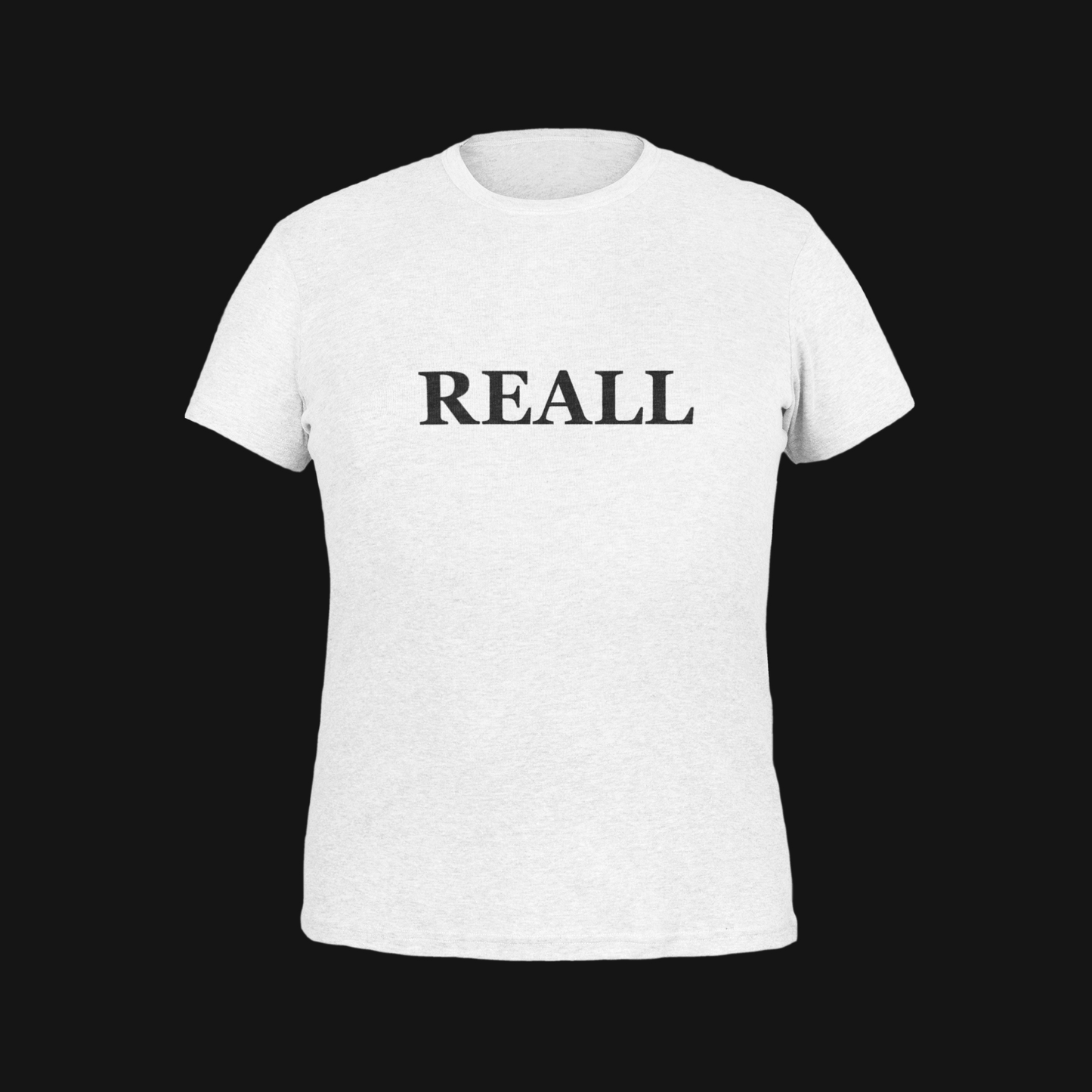 REALL TEE SHIRT